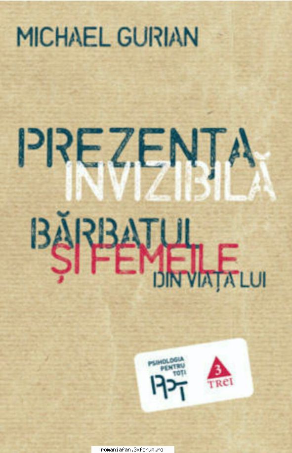 buna,
ma puteti ajuta, va rog, sa gasesc cartea michael gurian - prezenta barbatul si femeile din