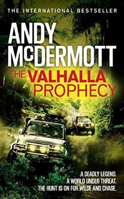 andy mcdermott andy mcdermott the valhalla prophecy from the past emerge threaten nina wilde and her