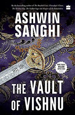 ashwin sanghi ashwin sanghi the vault vishnu (epub)a pallava prince travels cambodia crowned king,