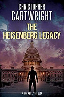 cartwright cartwright the heisenberg legacy (epub)on january the 22nd, 1945, secret weapon power was