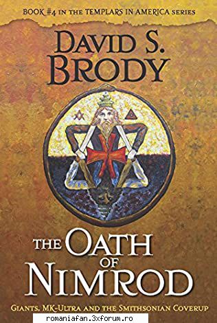 david brody david brody 04. the oath nimrod (epub)a mysterious race north american giants.an ancient