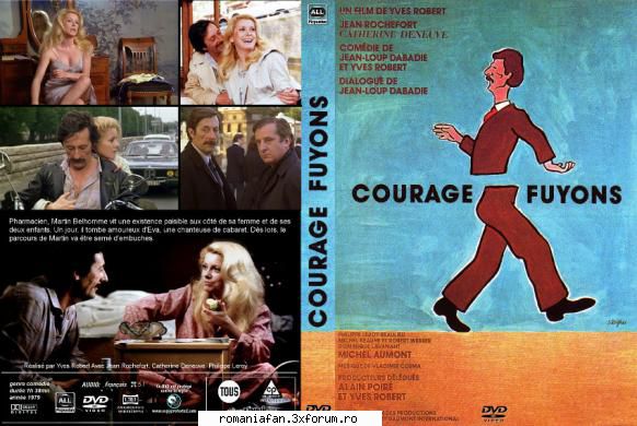 courage fuyons (1979) courage fuyons martin belhomme duce existenta linistita alaturi sotia cei doi
