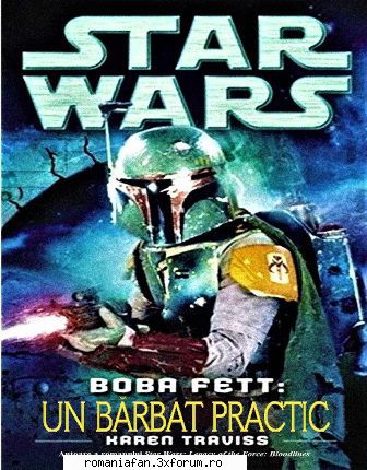 2021 Colectie completa - SF - Karen Traviss - (Star Wars) - Boba Fett - Un - Romanian E-Books