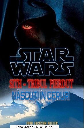 2021 Colectie completa - SF - ohn Jackson Miller � STAR WARS - Sith � Tribul - Romanian E-Books