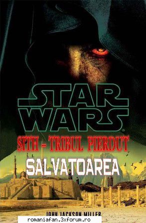 2021 Colectie completa - SF - John Jackson Miller � STAR WARS - Sith � Tribul - Romanian E-Books