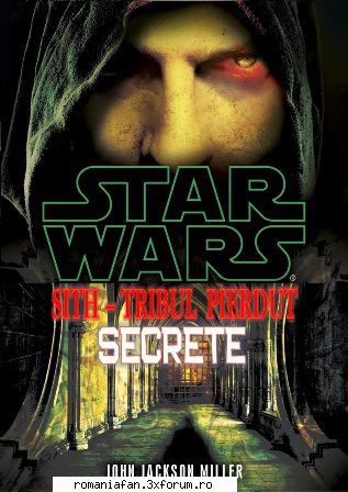 2021 Colectie completa - SF - John Jackson Miller � STAR WARS - Sith � Tribul - Romanian E-Books