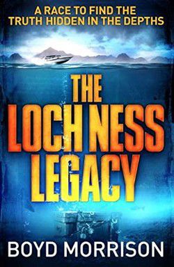 Boyd Morrison - Boyd Morrison - 04 The Loch Ness Legacy (epub) - International E-Books