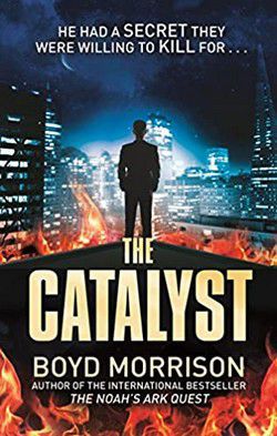 Boyd Morrison - Boyd Morrison - The Catalyst (epub) When Kevin, a - International E-Books