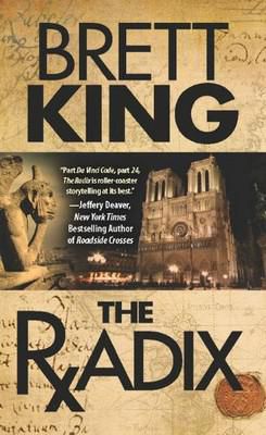 Brett King - Brett King The Radix (2010) The False Door (2011) - International E-Books