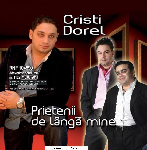 CRISTI DOREL - PRIETENII DE LANGA MINE [ORIGINAL] 2011 EXCLUSIV - CRISTI DOREL - PRIETEN - Manele MP3's Albums