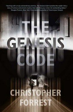 Christopher Forrest - Christopher Forrest - The Genesis Code (epub) - International E-Books