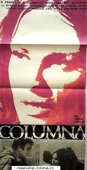 Columna (1968) - Repostare ! DVDRip 1,4 GB - Romanian Movies - Filme Romanesti