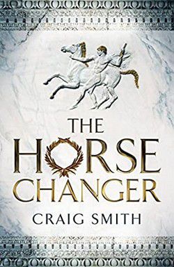 Craig Smith - Craig Smith - The Horse Changer (epub) 46 BC - International E-Books