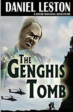 Daniel Leston - Daniel Leston - 02 The Genghis Tomb (epub) Once - International E-Books