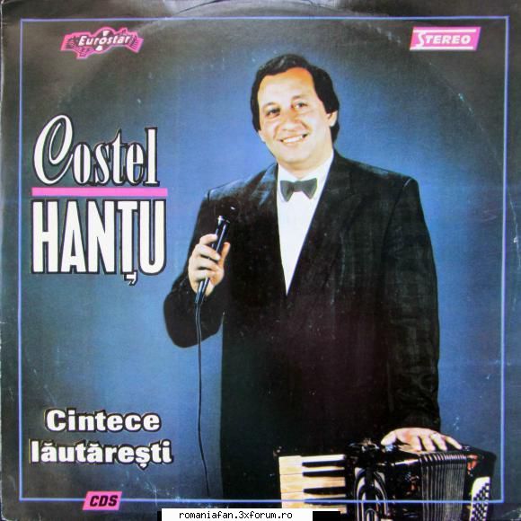 Discuri vinil si raritati cu muzica populara - Costel Hantu - Cintece lautaresti CDS - Populara MP3's Albums