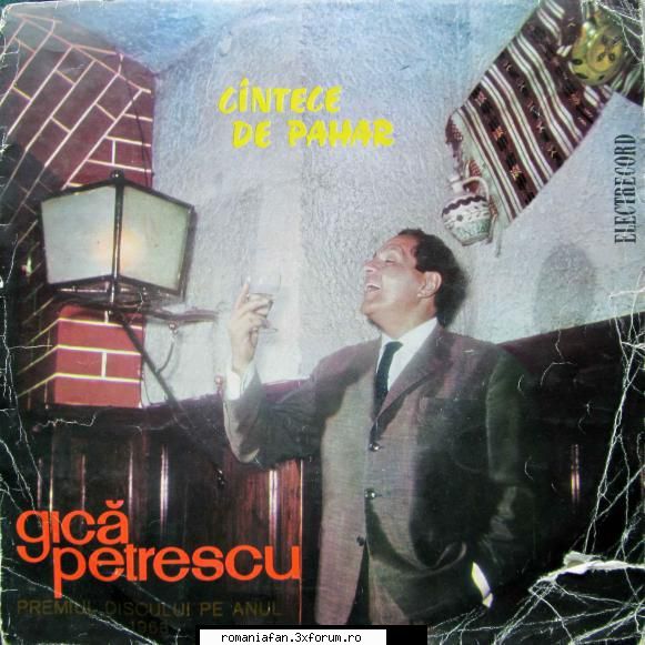 Discuri vinil si raritati cu muzica populara - Gica Petrescu - Cintece de pahar EDC - Populara MP3's Albums