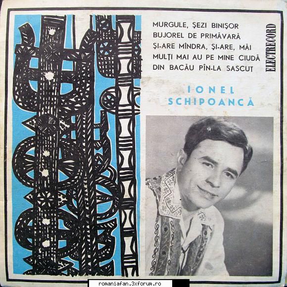 Discuri vinil si raritati cu muzica populara - Ionel Schipoanca EPC 10.150 A1 Ionel - Populara MP3's Albums