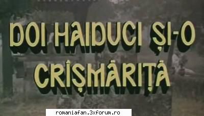 Doi haiduci si-o crasmarita (1993) - Doi haiduci si-o crasmarita (1993) - Romanian Movies - Filme Romanesti