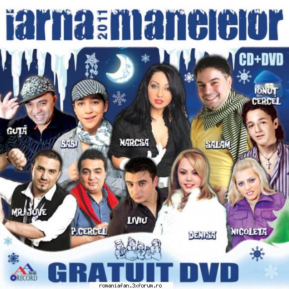 IARNA MANELELOR 2011 Original CD - IARNA MANELELOR 2011 Original CD 1. FLORIN SALAM - Manele MP3's Albums