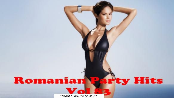 Romanian Party Hits Vol 83 Album Original - Romanian Party Hits Vol 83 Album Original - Romanian MP3's Albums