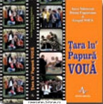 Țara lu' Papură VOUĂ (2004) - Țara lu' Papură VOUĂ - Seriale tv; emisiuni tv